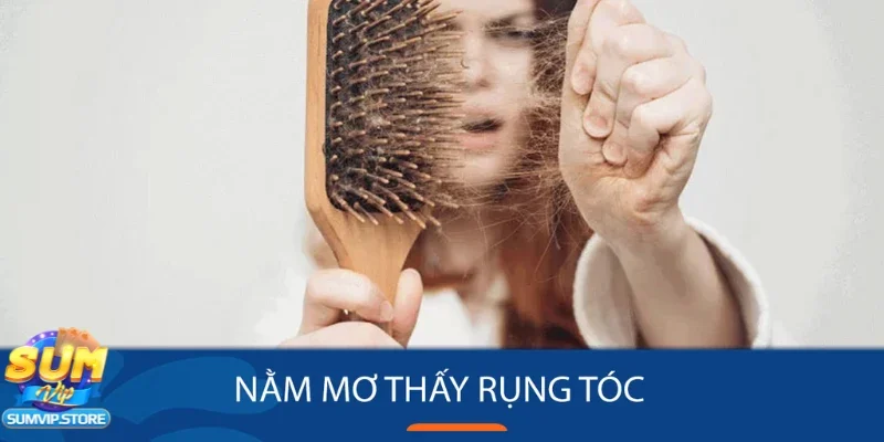 Giải đáp ngủ mơ thấy rụng tóc là điềm báo gì cho tương lai
