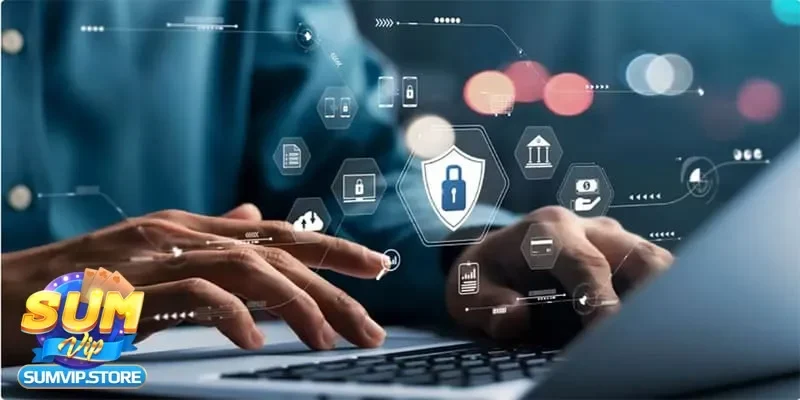 Sumvip bảo vệ quyền riêng tư của người chơi như thế nào